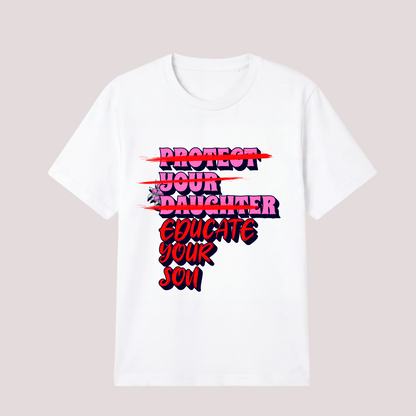 Unisex Shirt "Educate your Son"