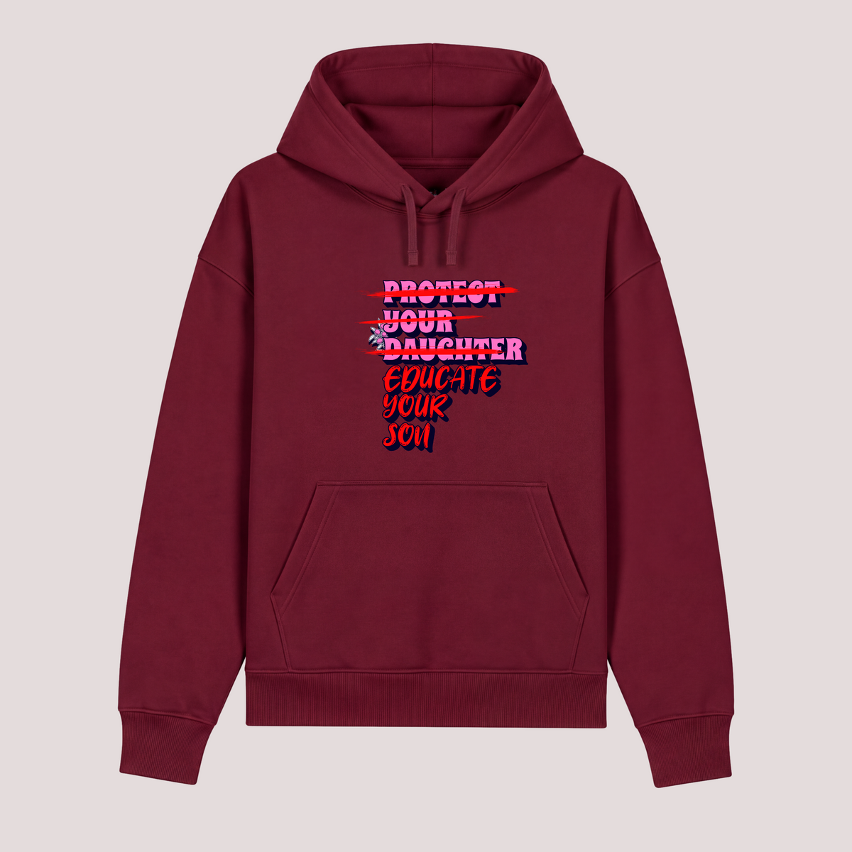 "Educate your Son" Hoodie