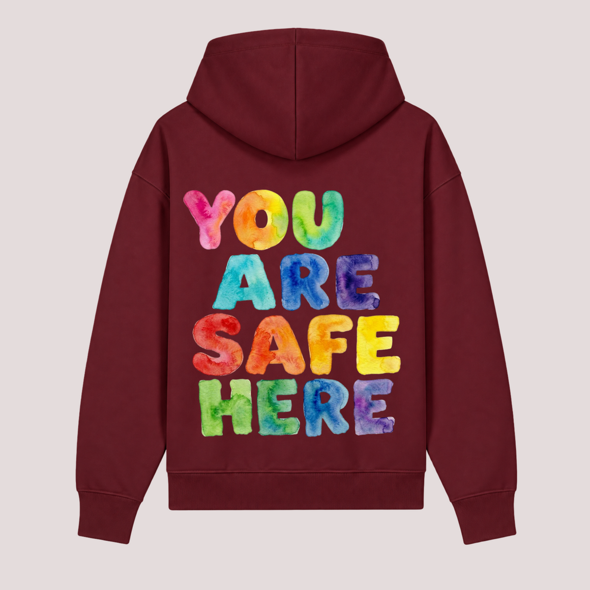 "YOU ARE SAFE HERE" hoodie
