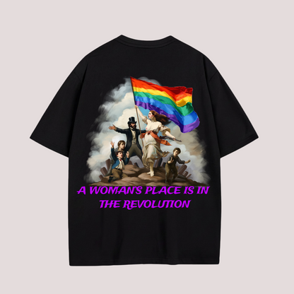 Oversized Shirt "A WOMAN'S PLACE IS IN THE REVOLUTION"