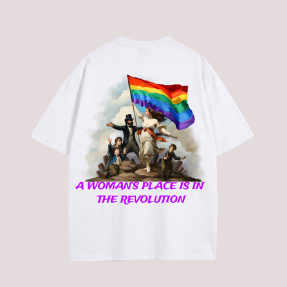 Oversized Shirt "A WOMAN'S PLACE IS IN THE REVOLUTION"