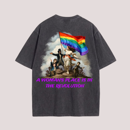 Oversized Shirt "A WOMAN'S PLACE IS IN THE REVOLUTION"