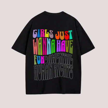 Oversized Shirt "GIRLS JUST WANNA HAVE FUN"