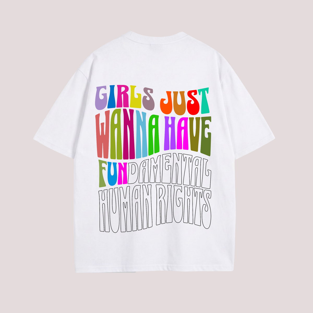 Oversized Shirt "GIRLS JUST WANNA HAVE FUN"